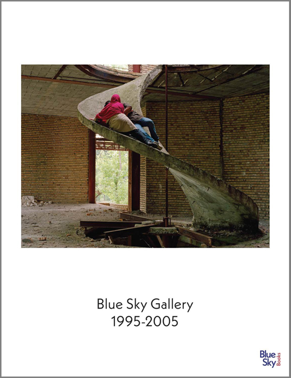 Blue Sky Gallery 1995-2005. Blue Sky Books #185